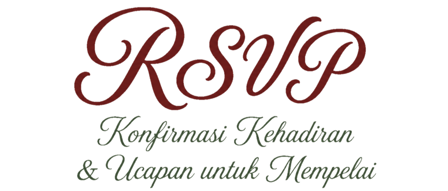 RSVP — Konfirmasi Kehadiran & Ucapan